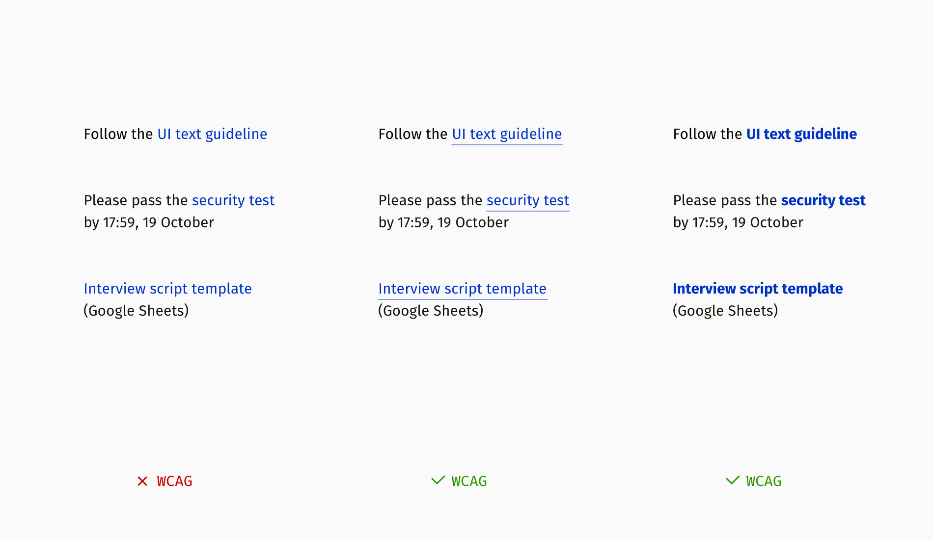 A comparison of three ways of using links that are distinguishable with color: links shown in blue text (left), underlining links shown in blue text (middle) and links shown in bold blue font (right)