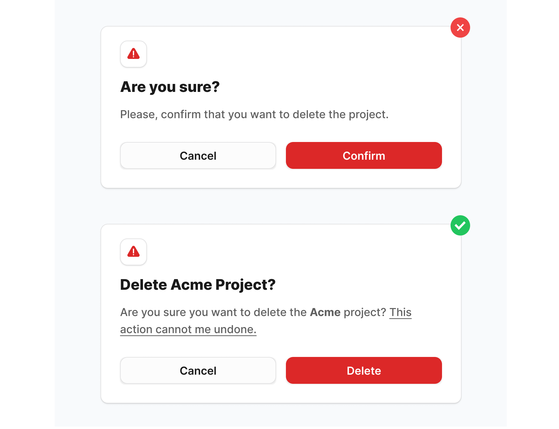 Comparison of two modal dialogs for confirming a dangerous action.