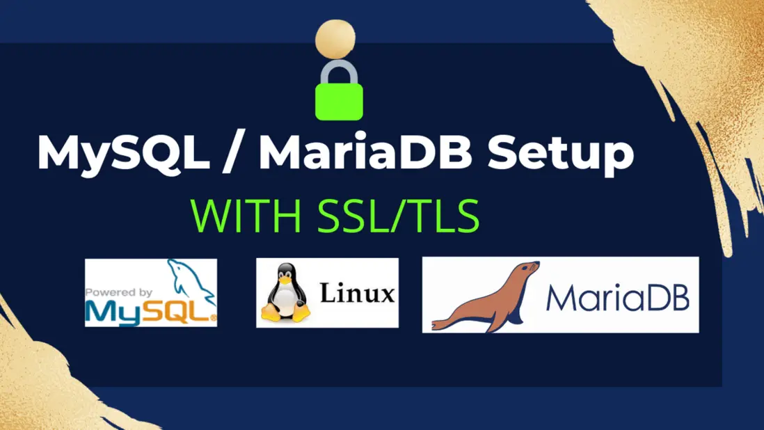Secure MySQL Server with SSL Certificates