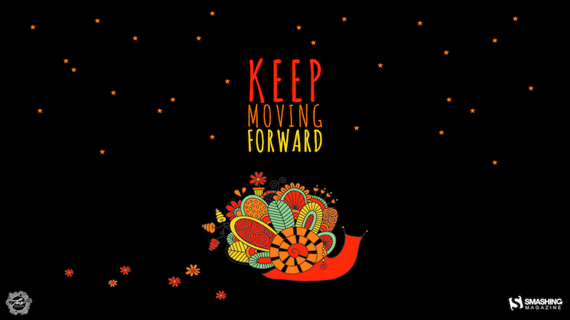 Keep Moving Forward