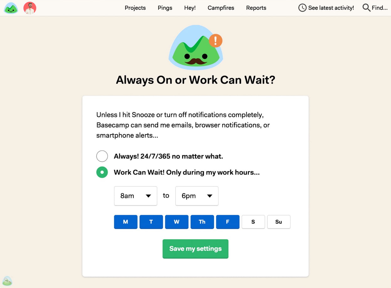 On Basecamp, new customers can select if they wish to receive notifications as they occur, or choose specific time ranges and days when notifications can be sent.